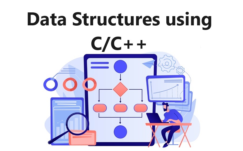 Data Structure using C/C++ – Dr. Vishwa Pratap Singh